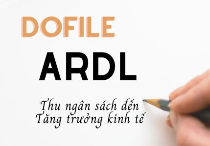 Dofile ước lượng mô hình ARDL - Thu ngân sách